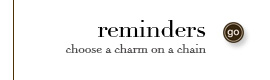 Reminders