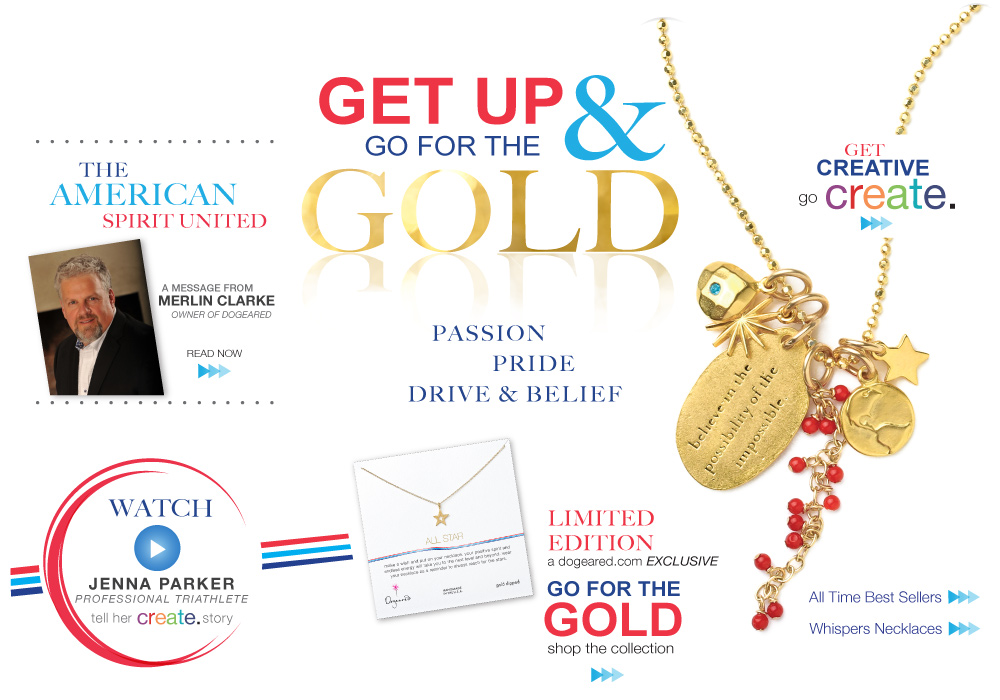 Get Up And GO FOR THE GOLD!
