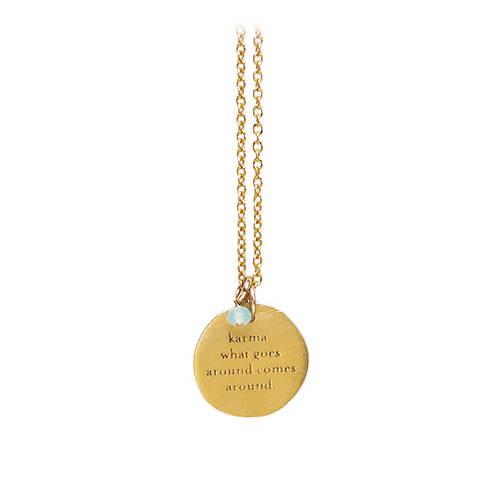 karma comes around mantra gold dipped necklace with turquoise quartz bead