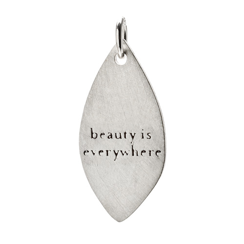 "beauty is everywhere" petal charm, sterling silver