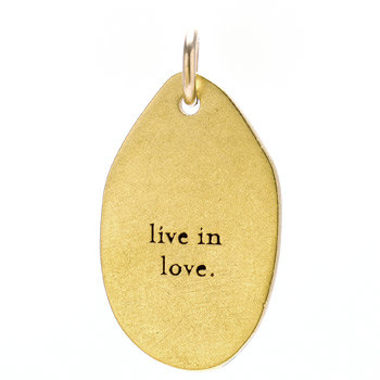 "live in love" charm, gold dipped