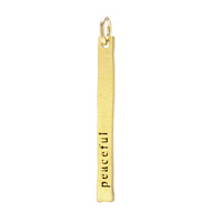 "peaceful" stick charm, gold dipped