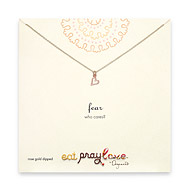 eat pray love fear, who cares gold dipped reminder necklace