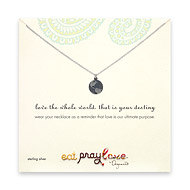 eat pray love love the whole world sterling silver reminder necklace