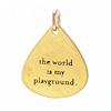 the world is my playground